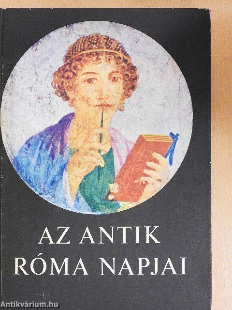 Az antik Róma napjai