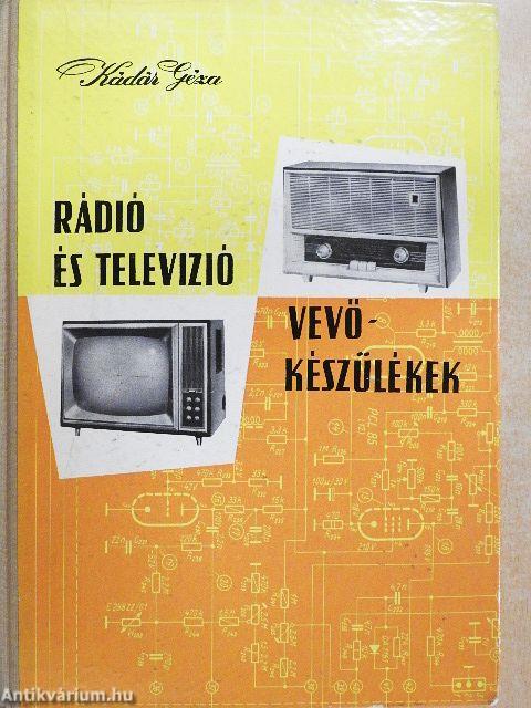 Rádió és televízió vevőkészülékek 1960-1963