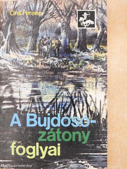 A Bujdosó-zátony foglyai