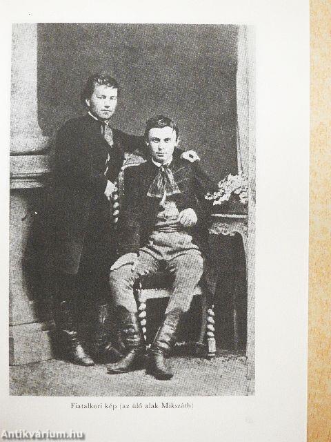 Mikszáth Kálmán alkotásai és vallomásai tükrében