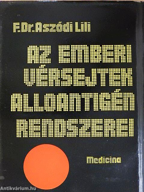 Az emberi vérsejtek alloantigén rendszerei