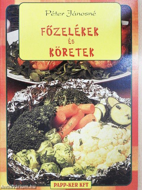 Főzelékek és köretek