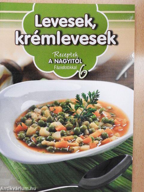 Levesek, krémlevesek