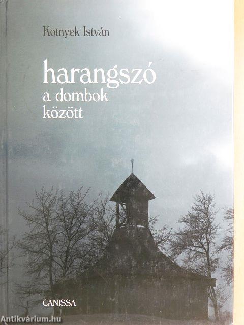 Harangszó a dombok között