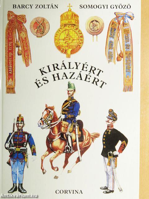Királyért és hazáért