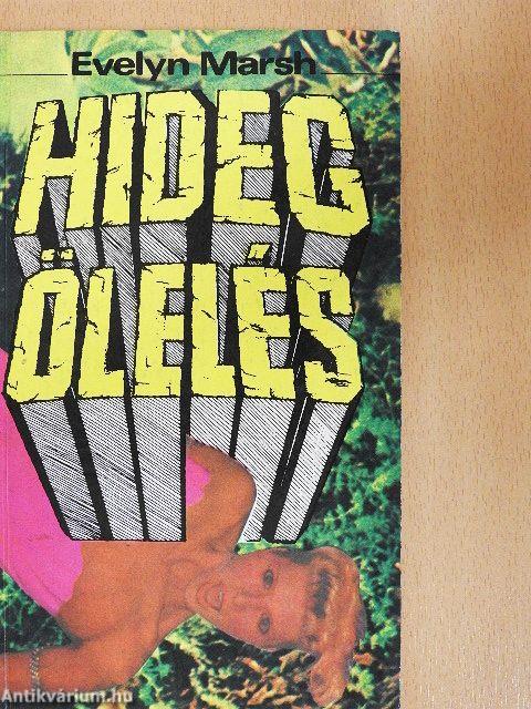Hideg ölelés