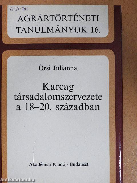 Karcag társadalomszervezete a 18-20. században