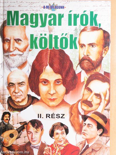 Magyar írók, költők II.