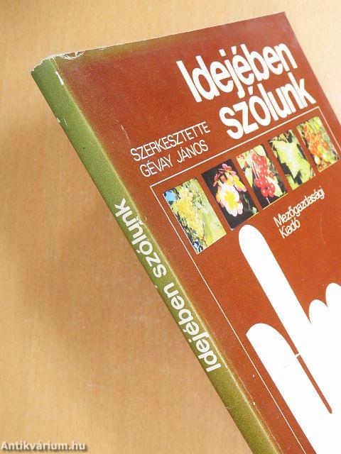 Idejében szólunk
