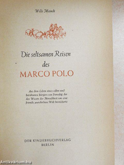 Die seltsamen Reisen des Marco Polo