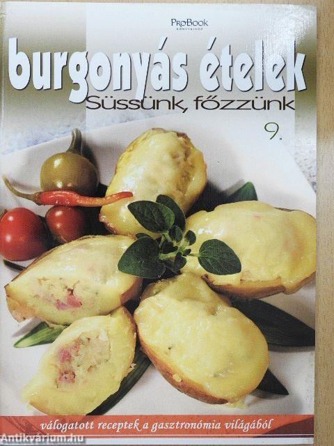 Burgonyás ételek