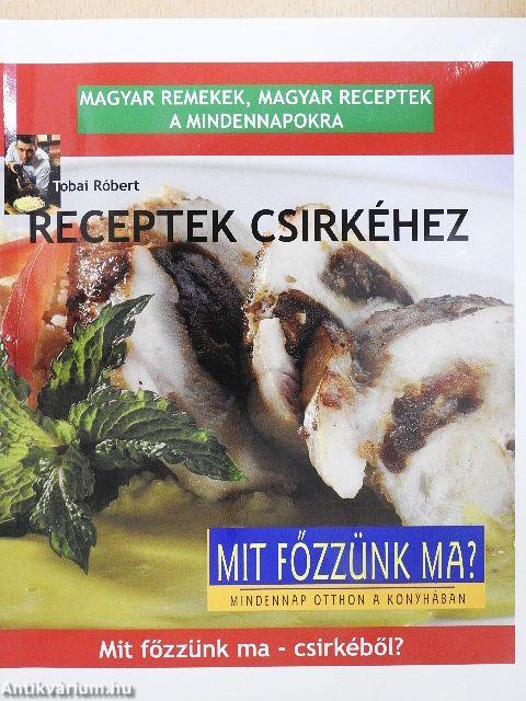 Receptek csirkéhez