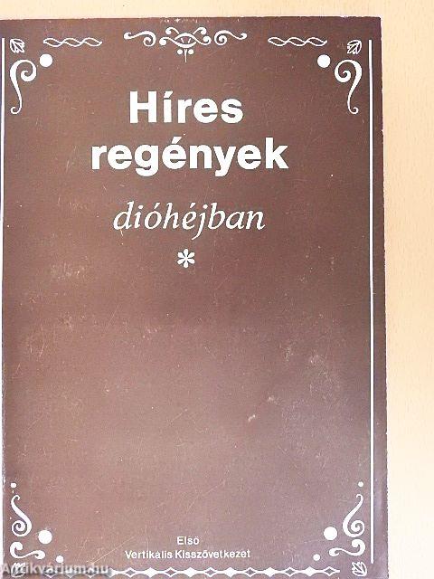 Híres regények dióhéjban