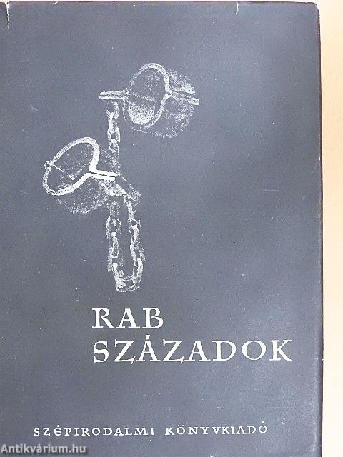 Rab századok