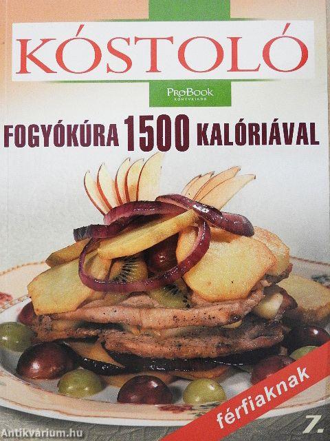 Fogyókúra 1500 kalóriával