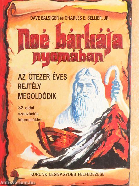 Noé bárkája nyomában