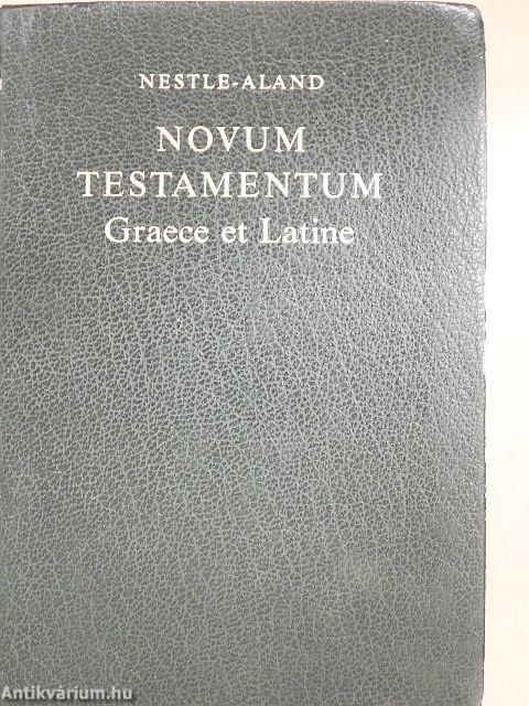 Novum Testamentum Graece et Latine