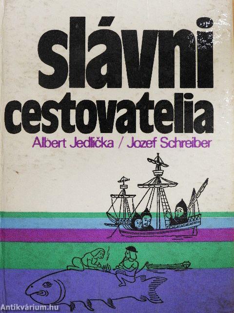 Slávni cestovatelia