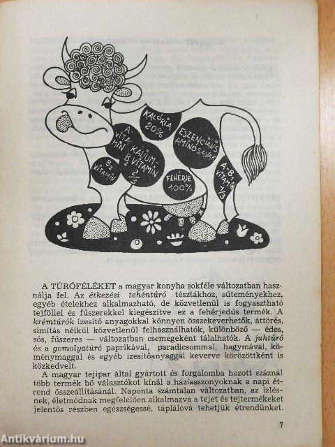 Tejtermékekből reggeli, ebéd, vacsora