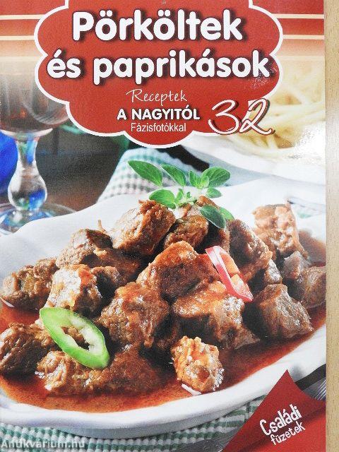 Pörköltek és paprikások