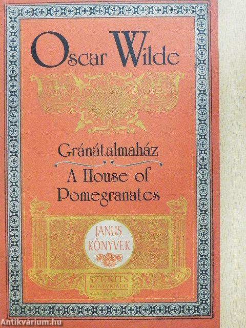 Gránátalmaház - A House of Pomegranates