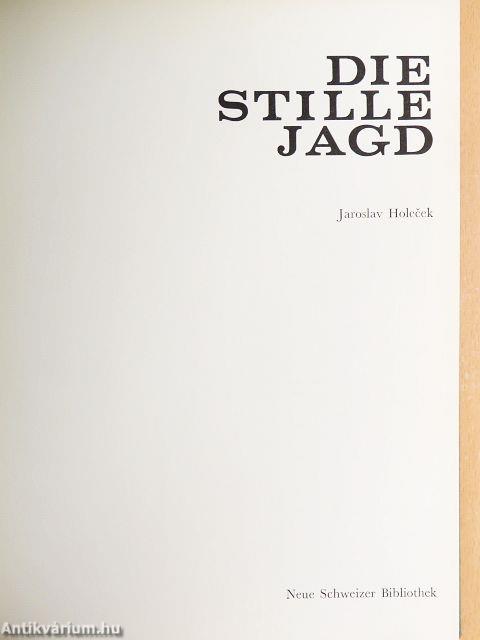 Die stille Jagd