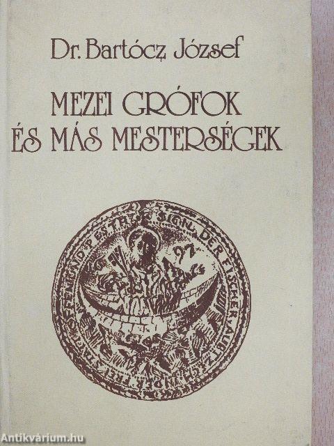 Mezei grófok és más mesterségek