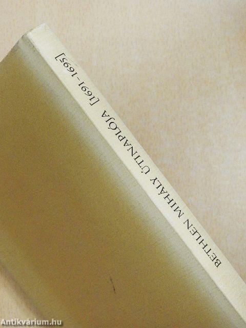 Bethlen Mihály útinaplója (1691-1695)