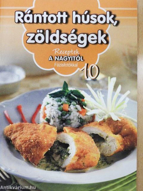 Rántott húsok, zöldségek