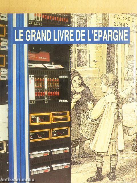 Le Grand Livre de l'Epargne