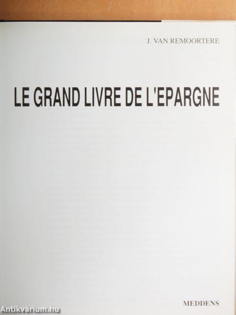 Le Grand Livre de l'Epargne