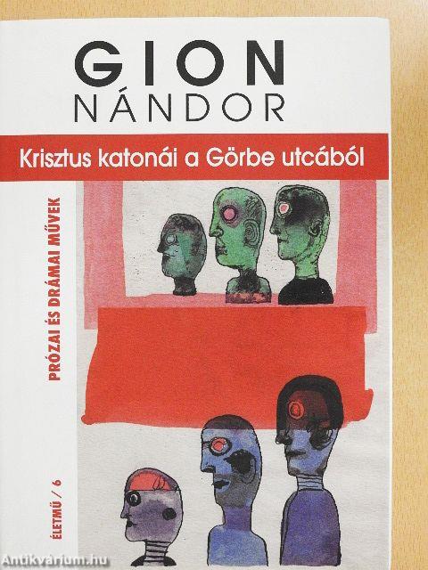 Krisztus katonái a Görbe utcából