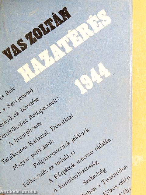 Hazatérés, 1944