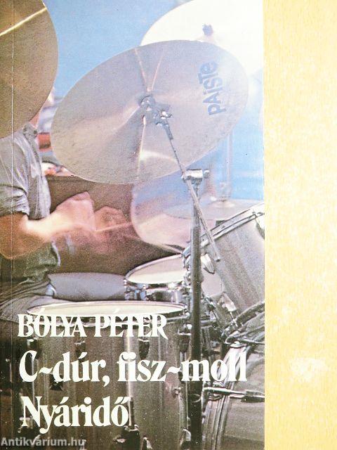 C-dúr, fisz-moll/Nyáridő