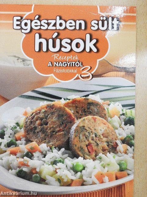 Egészben sült húsok