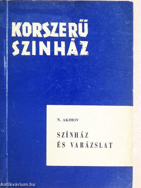 Színház és varázslat