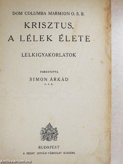 Krisztus, a lélek élete