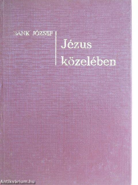 Jézus közelében