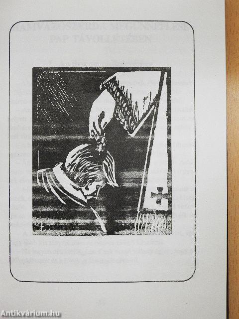 A szent háromnap pap távollétében