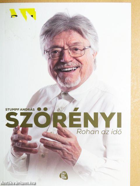 Szörényi - Rohan az idő