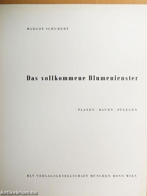 Das vollkommene Blumenfenster