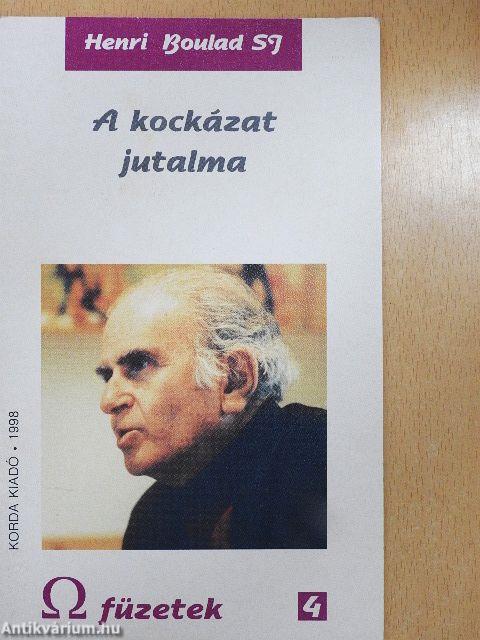 A kockázat jutalma