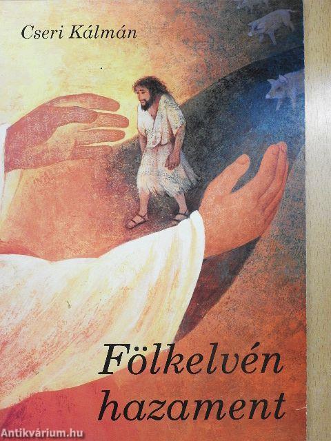 Fölkelvén hazament