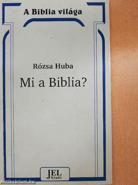 Mi a Biblia?