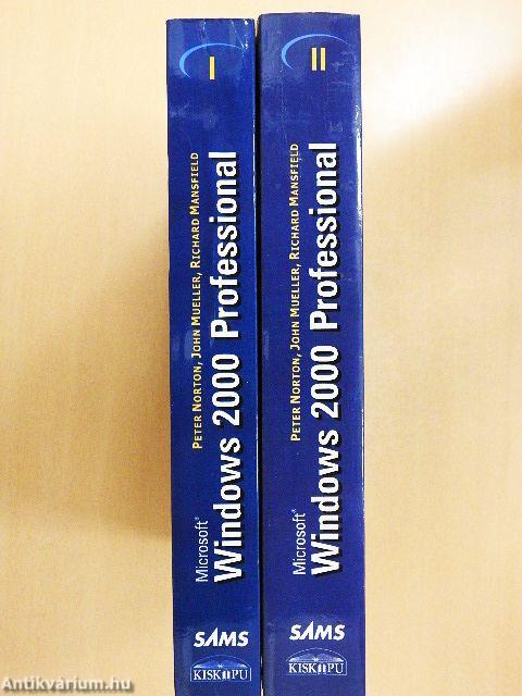 Microsoft Windows 2000 Professional I-II.