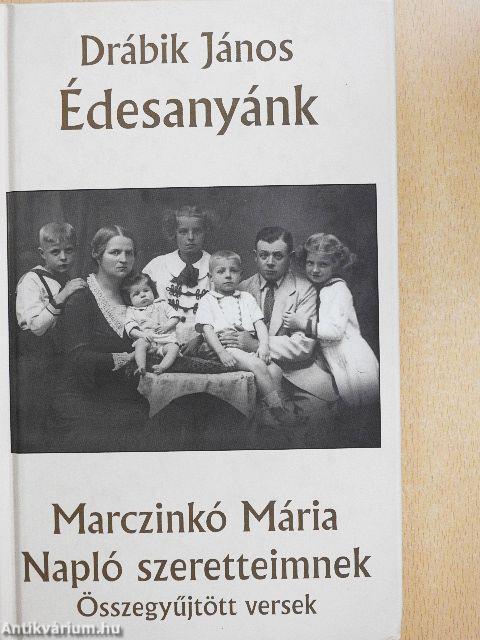 Édesanyánk/Napló szeretteimnek