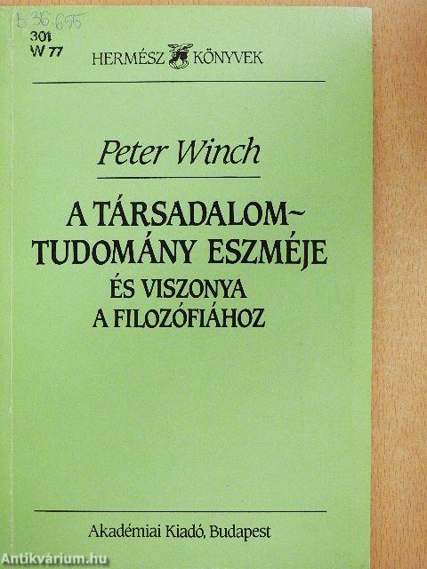 A társadalomtudomány eszméje és viszonya a filozófiához