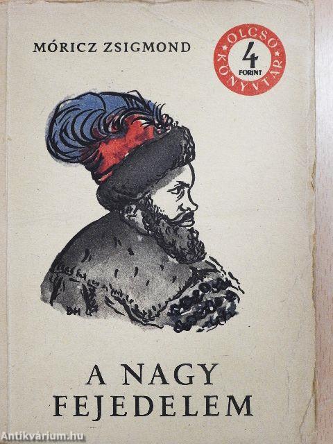 A nagy fejedelem I-II.