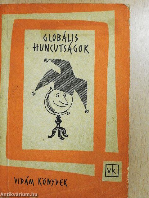 Globális huncutságok