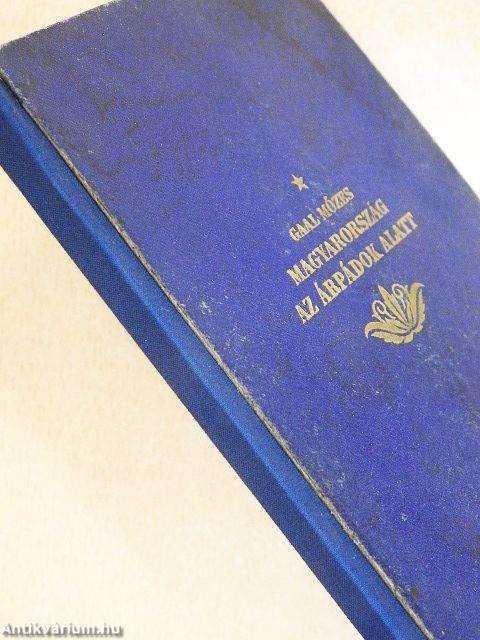 Magyarország művelődésének állapota az Árpádházi királyok alatt